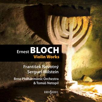 Bloch: Violin Works