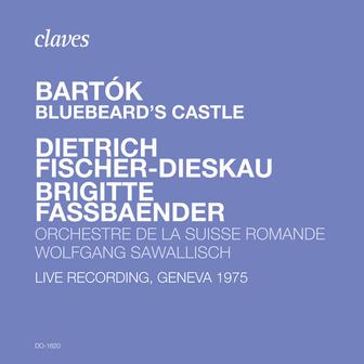 Bartók: Bluebeard's Castle, Op. 11, Sz. 48 (Live Recording, Geneva 1975)