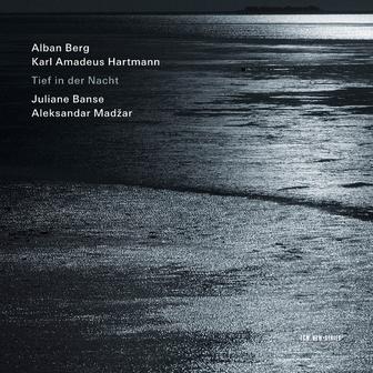 Tief in der Nacht: Songs by Berg and Hartmann