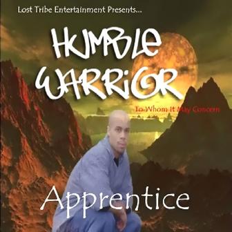 Humble Warrior - To Whom It May Concern