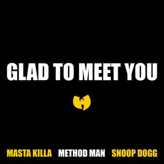 Glad To Meet You