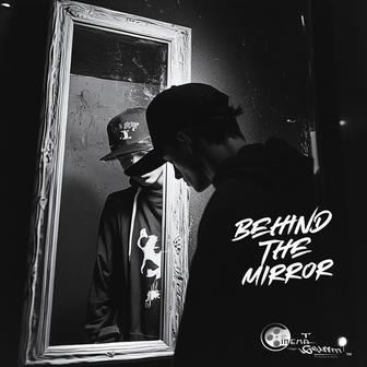 Behind the Mirror