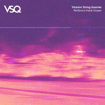 VSQ Performs Frank Ocean