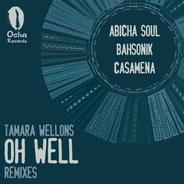 Oh Well - Abicah Soul Project Remix