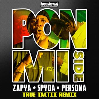 Pon Mi Side (True Tactix Remix)