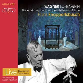Wagner: Lohengrin, WWV 75 (Bayerische Staatsoper Live)