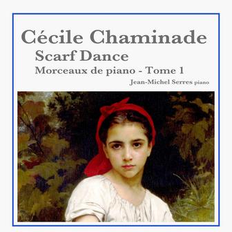 Cécile Chaminade: Scarf Dance, Morceaux de piano - Tome 1