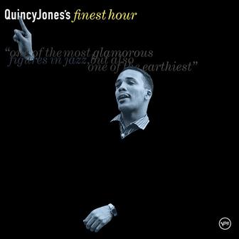 Quincy Jones's Finest Hour