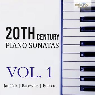 20th Century Piano Sonatas, Vol. 1
