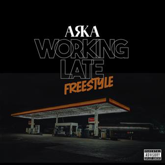 Working Late Freestyle