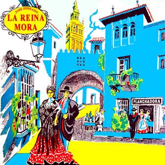 Serrano: La Reina Mora