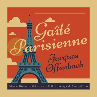 Offenbach: Gaîté Parisienne