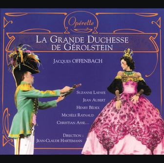 J. Offenbach - La Grande-Duchesse De Gérolstein
