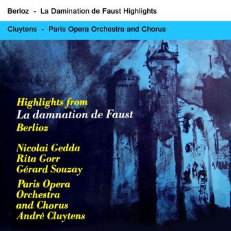 Highlights From La Damnation De Faust