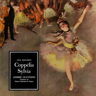 Delibes: Coppelia / Sylvia