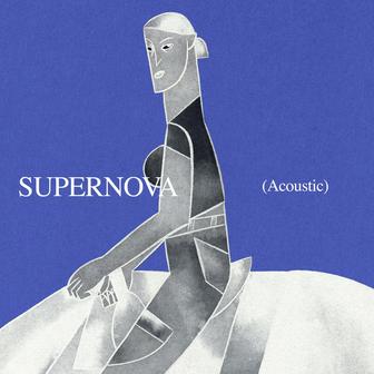 SUPERNOVA (Acoustic)