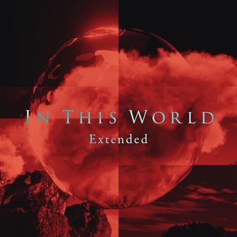 IN THIS WORLD [feat. 坂本龍一 [Vocal : 満島ひかり] (Extended)]