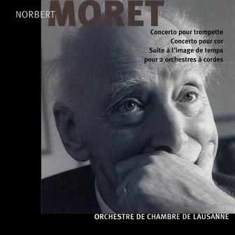 Norbert Moret: Concerto pour trompette, pour cor et suite à l'image de temps