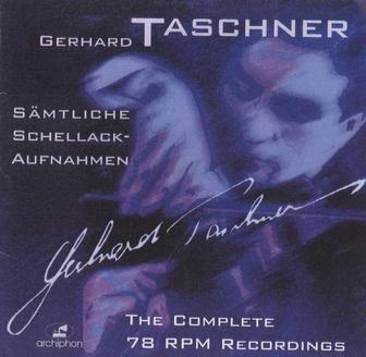 Gerhard Taschner: Samtliche Schellack-Aufnahmen (1941-1944, 1948)