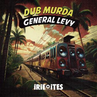 Dub Murda (Stop That Sound Riddim)