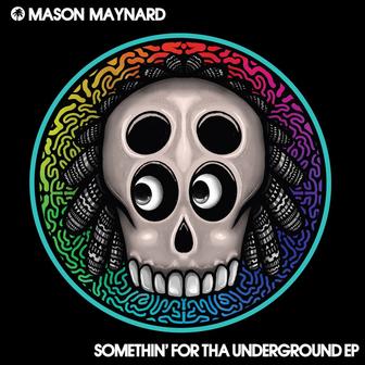 Somethin' for Tha Underground EP