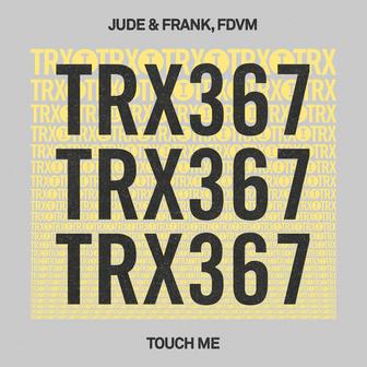 Touch Me