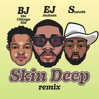 Skin Deep (Remix)