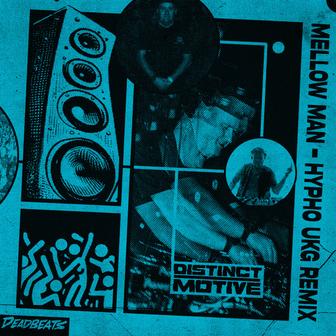 Mellow Man (Hypho UKG Remix)