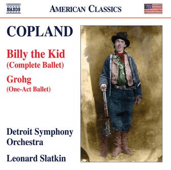 Copland: Grohg & Billy the Kid