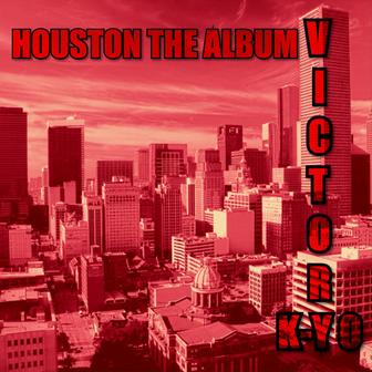 Houston the Album Victory
