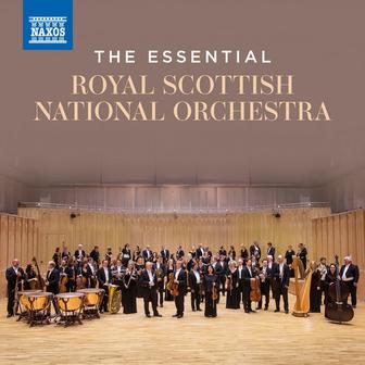 The Essential Royal Scottish National Orchestra