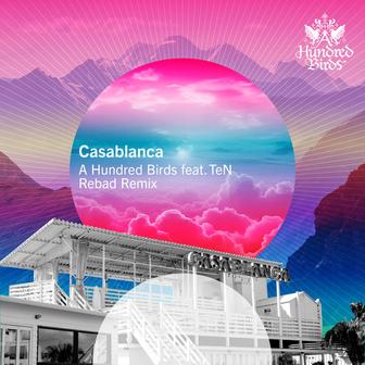 Casablanca (feat.TeN) [Rebad Remix]