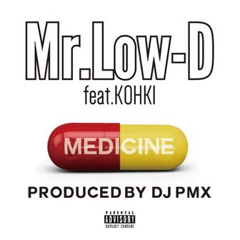 MEDICINE (DJ PMX Ver.) [feat. KOHKI]
