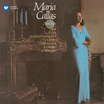 Callas sings Arias from Verdi Operas - Callas Remastered