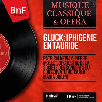 Gluck: Iphigénie en Tauride (Mono Version)