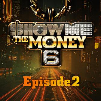 Show Me the Money 6 Episode 2