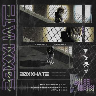 20XXHATE