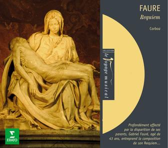 Fauré : Requiem, Messe basse & Cantique de Jean Racine