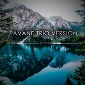 Fauré: Pavane, Op. 50 (Trio Version)