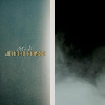 A Little Bit of Hope in the Darkness