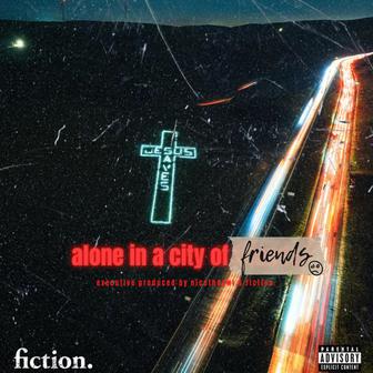 alone in a city of friends