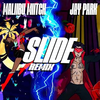 Slide (Remix)