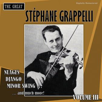 The Great Stéphane Grappelli, Vol. 3