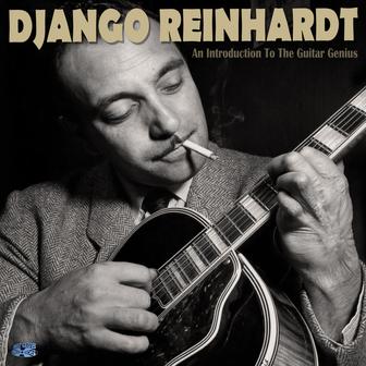 An Introduction to the Guitar Genius - The Best Recordings 1936-1953