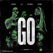 It's A Go (feat. D-Lo)