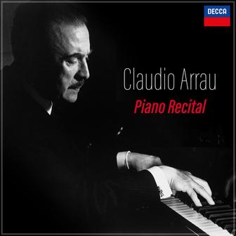 " A Piano Recital" - Claudio Arrau
