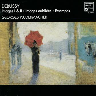 Debussy: Images, images oubliées, estampes