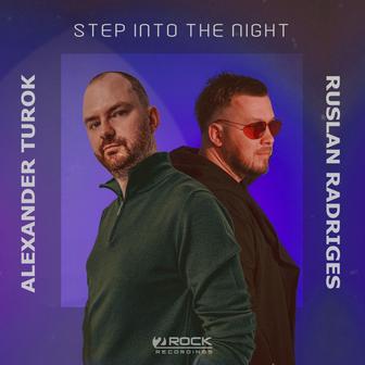 Step Into The Night
