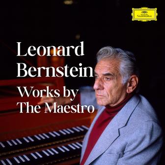 Bernstein - Works by the Maestro