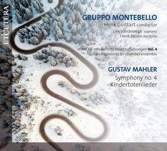 Mahler: Verein für Musikalische Privataufführungen, Vol. 4 - Symphony No. 4 / Kindertotenlieder